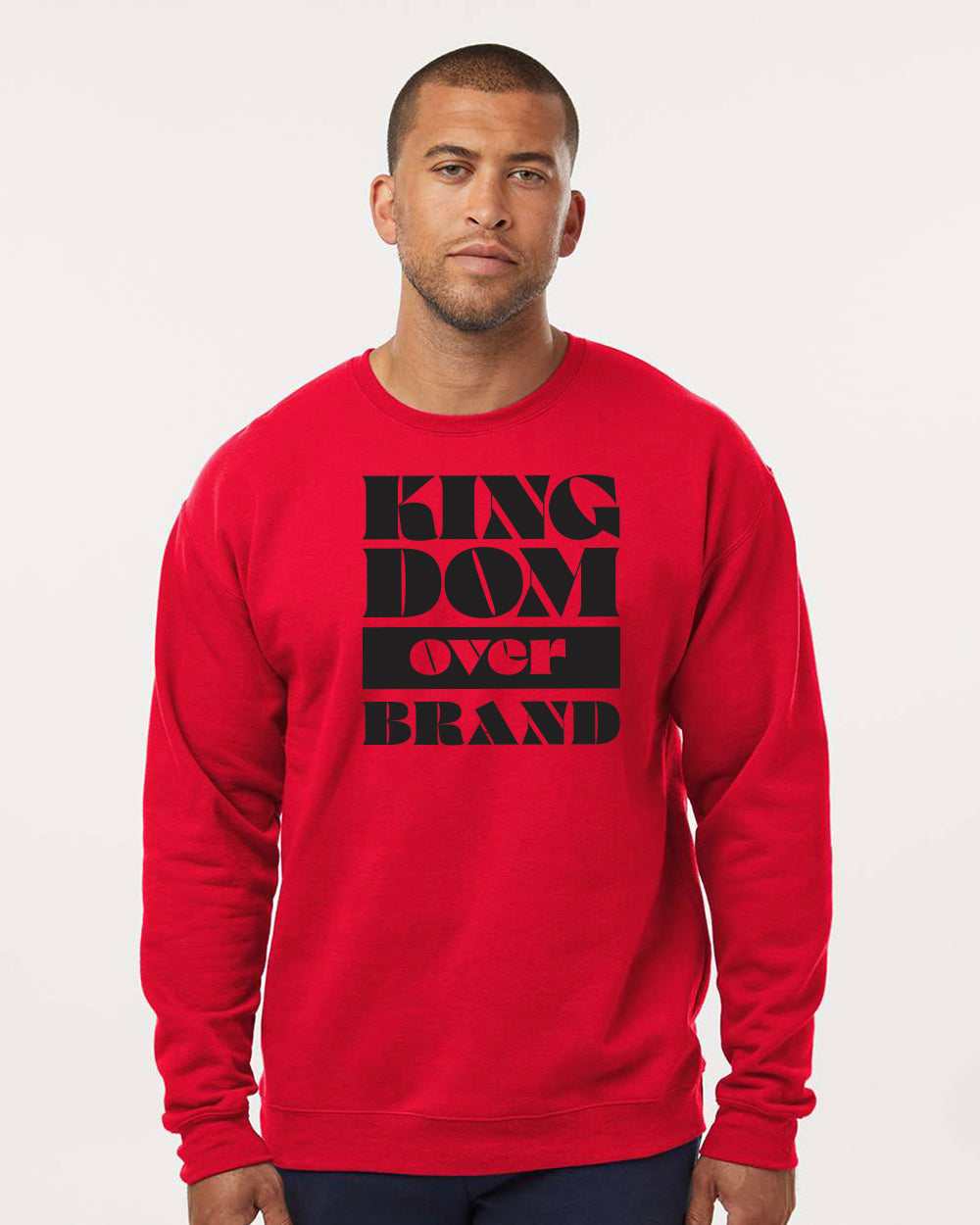 Kingdom Over Brand - Unisex Crewneck
