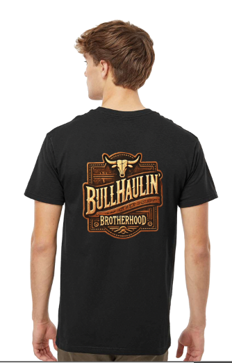 Bullhaulin' Brotherhood - Unisex T-Shirt