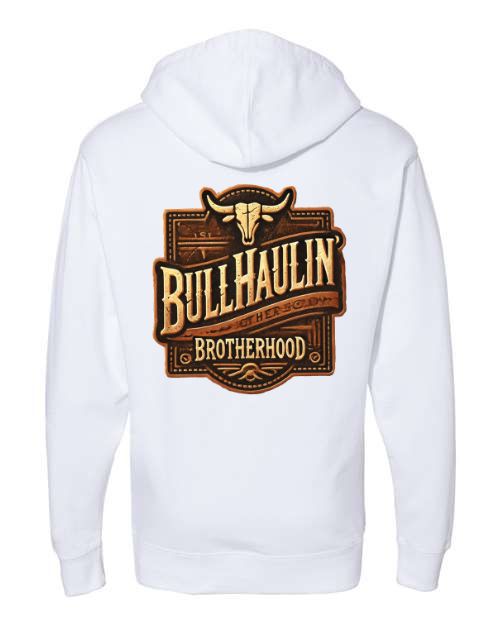 Bullhaulin' Brotherhood - Unisex Hoodie